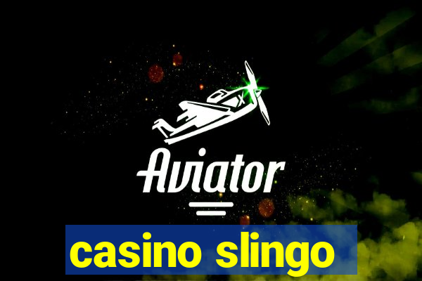 casino slingo