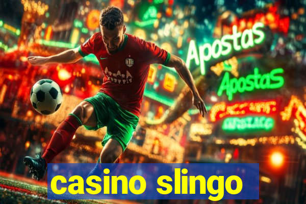 casino slingo