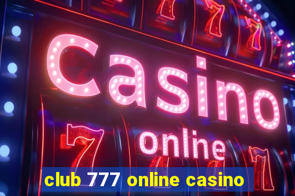 club 777 online casino