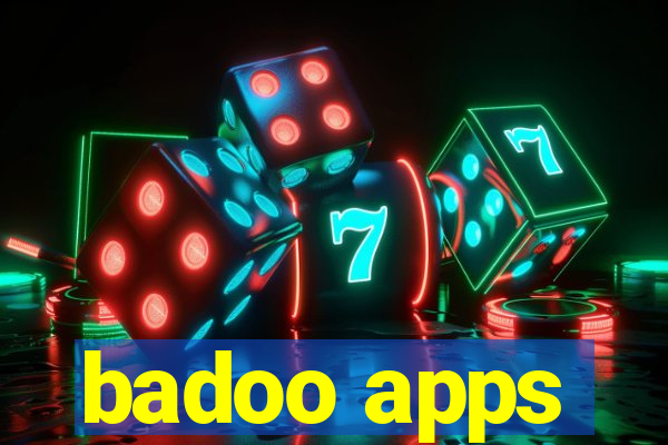 badoo apps