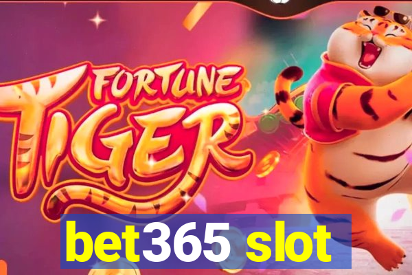 bet365 slot