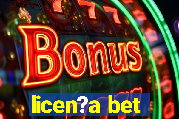 licen?a bet