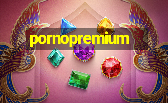 pornopremium