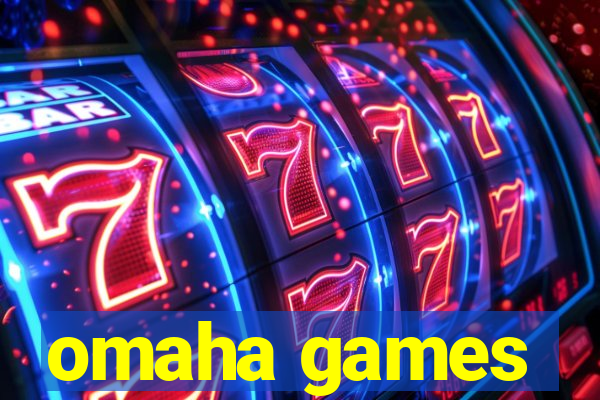 omaha games