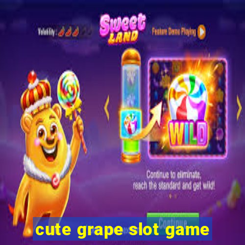 cute grape slot game