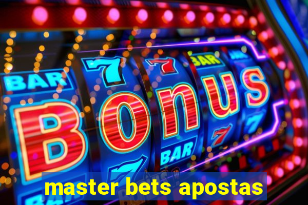 master bets apostas