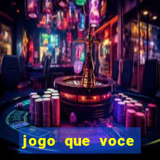 jogo que voce ganha dinheiro de verdade