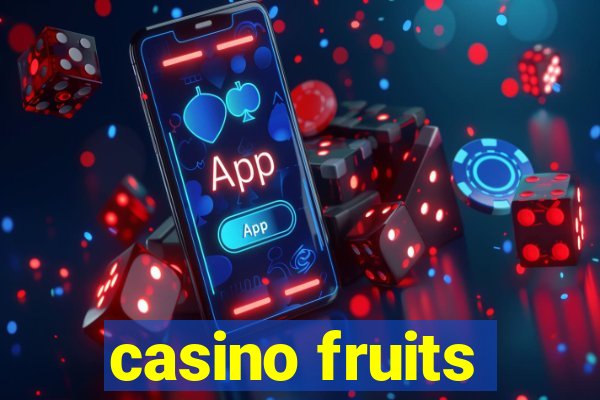 casino fruits