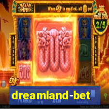 dreamland-bet