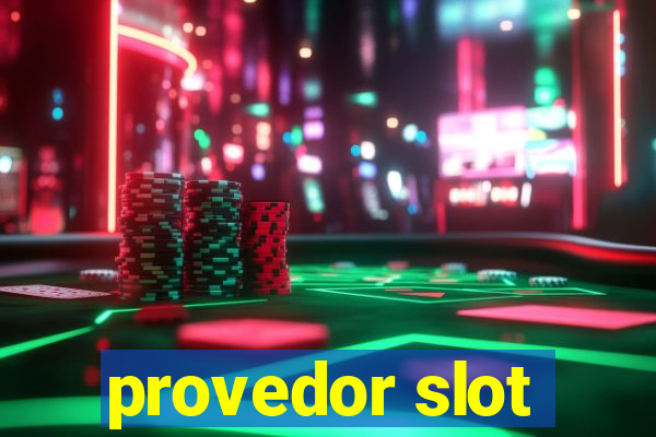 provedor slot