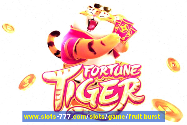 www.slots-777.com/slots/game/fruit burst