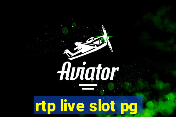 rtp live slot pg