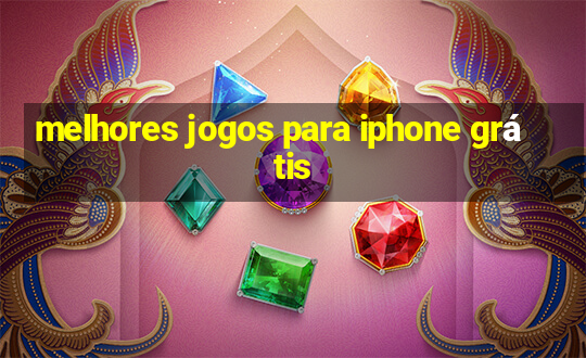 melhores jogos para iphone grátis