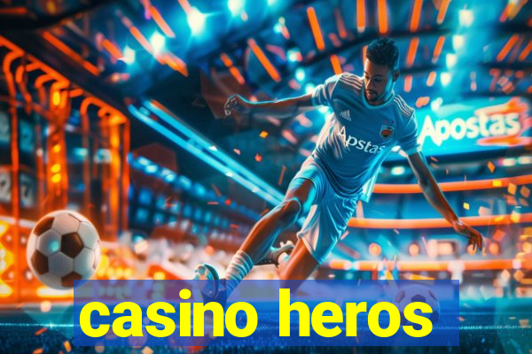 casino heros