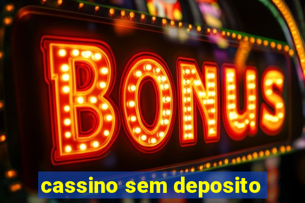 cassino sem deposito