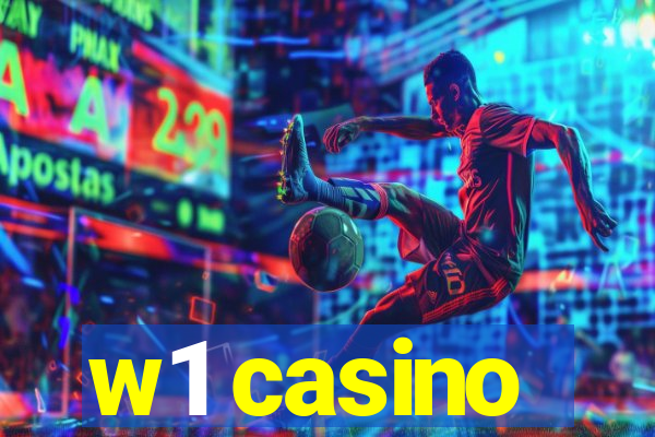 w1 casino