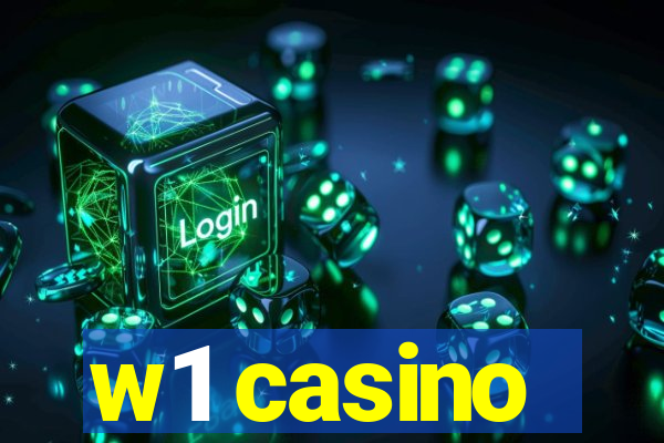 w1 casino