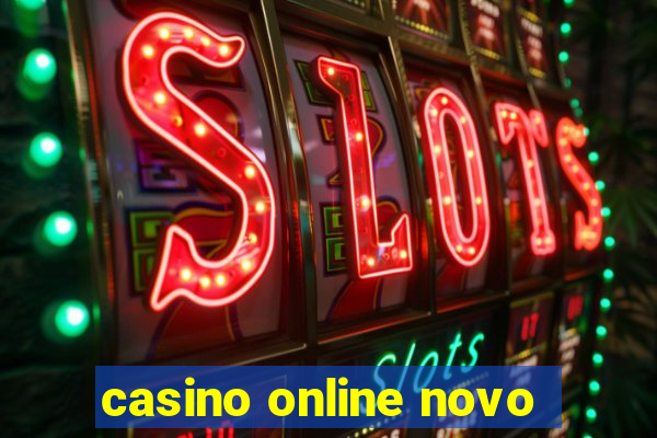 casino online novo