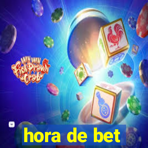 hora de bet