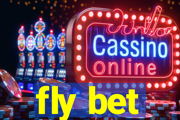 fly bet