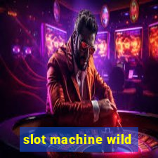 slot machine wild