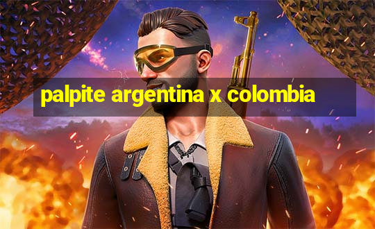 palpite argentina x colombia