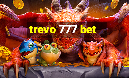 trevo 777 bet