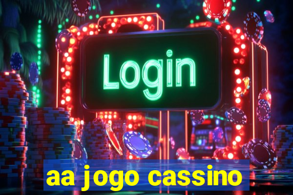 aa jogo cassino