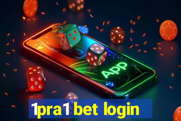 1pra1 bet login