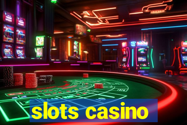 slots casino