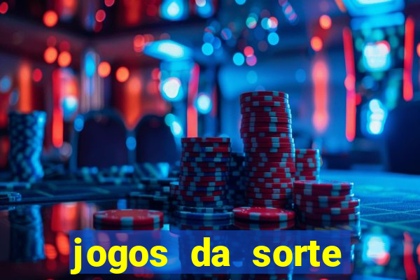 jogos da sorte para ganhar dinheiro