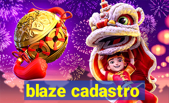 blaze cadastro