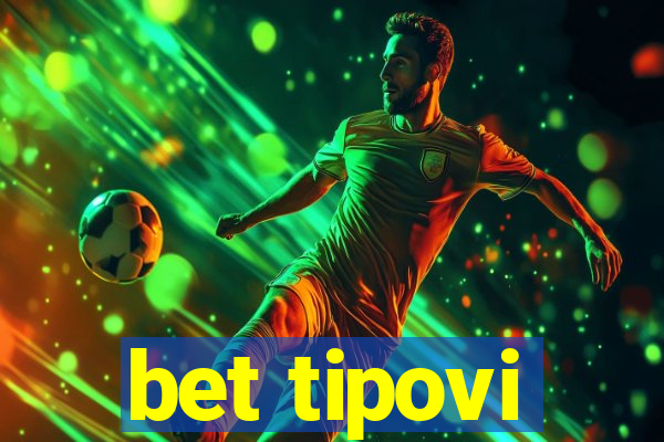 bet tipovi