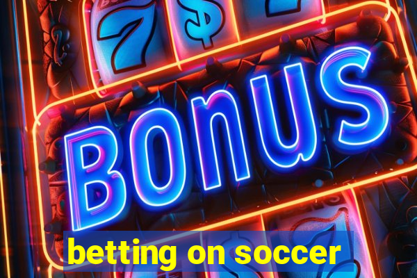 betting on soccer