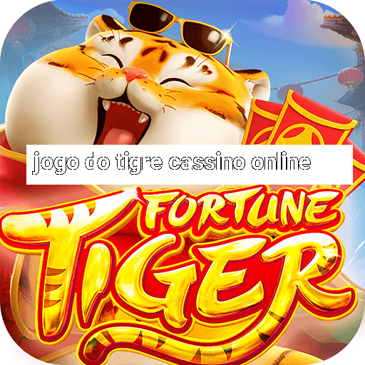 jogo do tigre cassino online