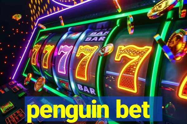 penguin bet