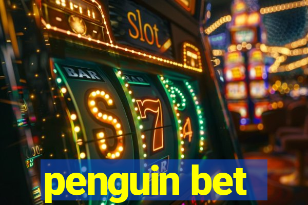 penguin bet