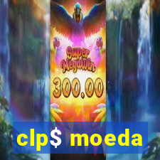 clp$ moeda