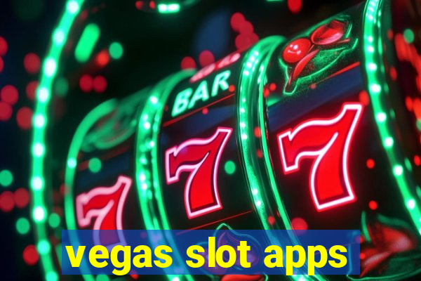 vegas slot apps