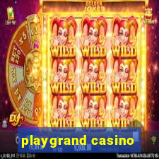 playgrand casino