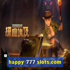 happy 777 slots.com