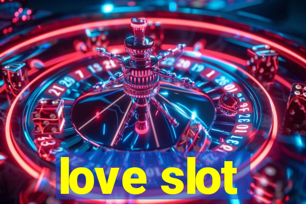 love slot