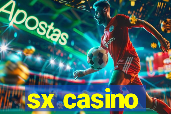 sx casino