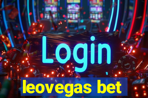 leovegas bet