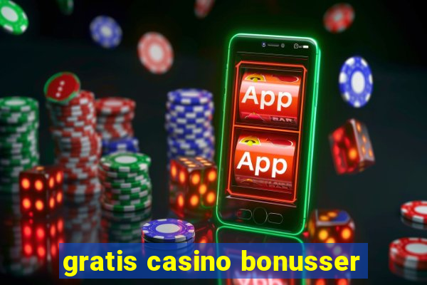 gratis casino bonusser