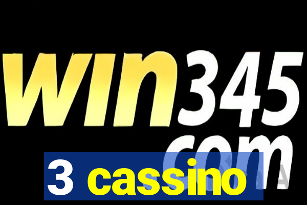 3 cassino