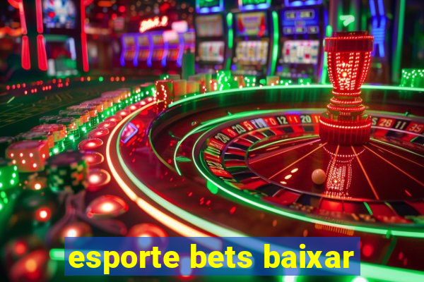 esporte bets baixar