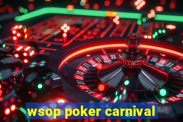 wsop poker carnival