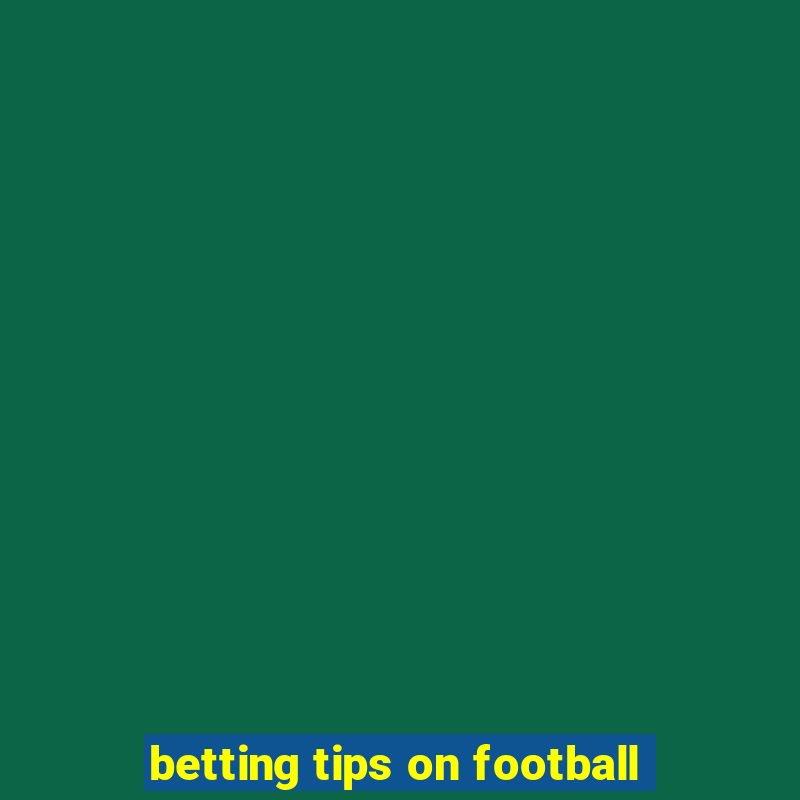 betting tips on football