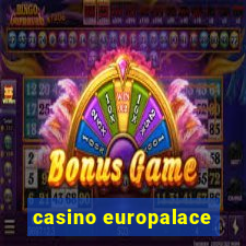 casino europalace